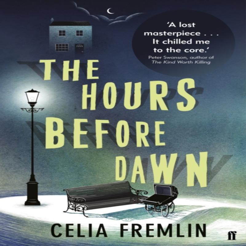 The Hours Before Dawn by Celia Fremlin Paperback Book 9780571338122