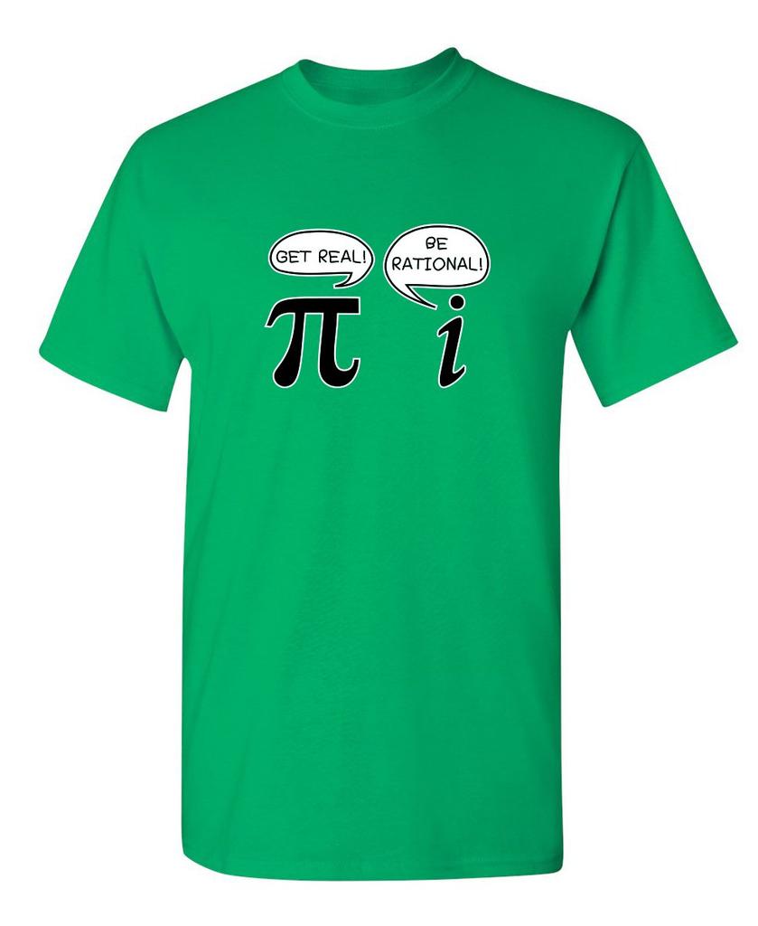Buď realistický, buď racionální Pí Vtipné Matematický geek Sarkastické Pro dospělé Novinka Vtipné tričko