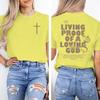 Living Proof Of A Loving God Christian Faith Print T Shirt Unisex Unisex Christianity Bible Verses Tees Vintage Jesus Tshirts