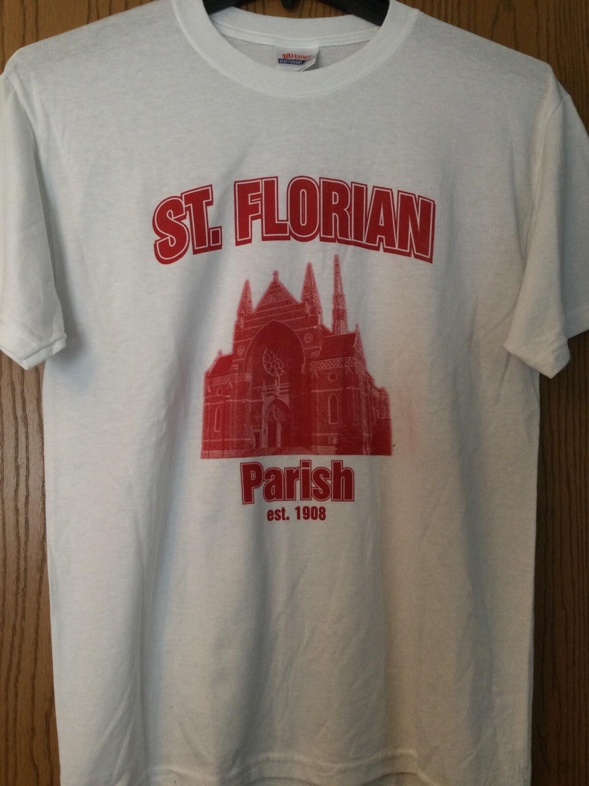 St. Florian Parish - Est. 1908 - Hamtramck, Michigan - White Shirt - Adult M M