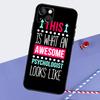 Awesome Psychologist Psychology Phone Case For iPhone 16 Pro Max 12 13 Mini 11 14 15 Pro Max XR 15 16 Plus 16e Back Cover