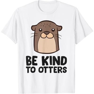 Sea Otter Be Kind To Others Be Kind To Otters T-Shirt
