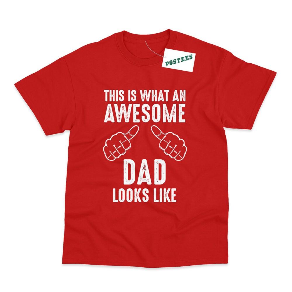 This Is What An Awesome Dad Looks Like Birthday Fathers Day Printed TShirt S