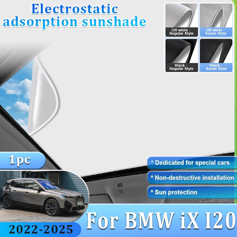 Car Sunshade For BMW iX I20 2022-2025 2023 Sunroof Shades Electrostatic Adsorption Visor Auti-UV Sun Protection Auto Accessories