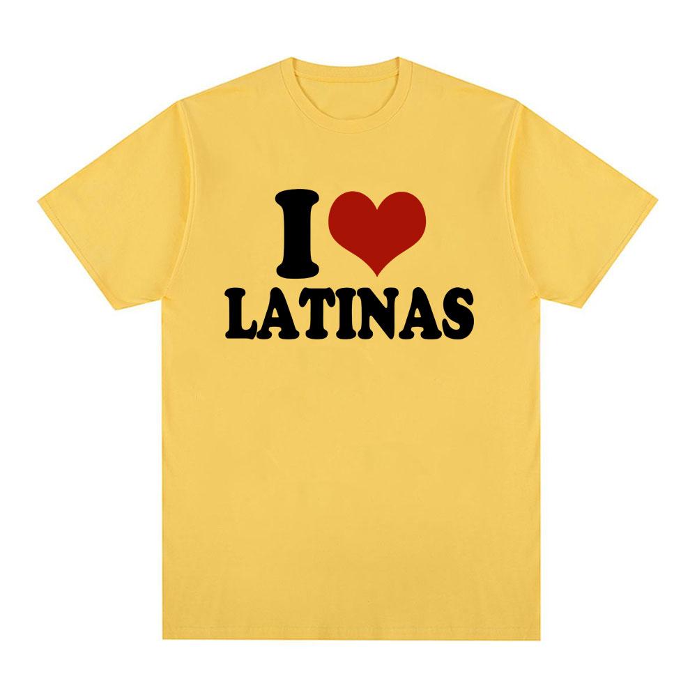 Funny Red Heart Love Latina I Love Latinas Tshirt Unisex Women Clothing Fashion Hip Hop Tshirts Cotton Loose T Shirts Streetwear