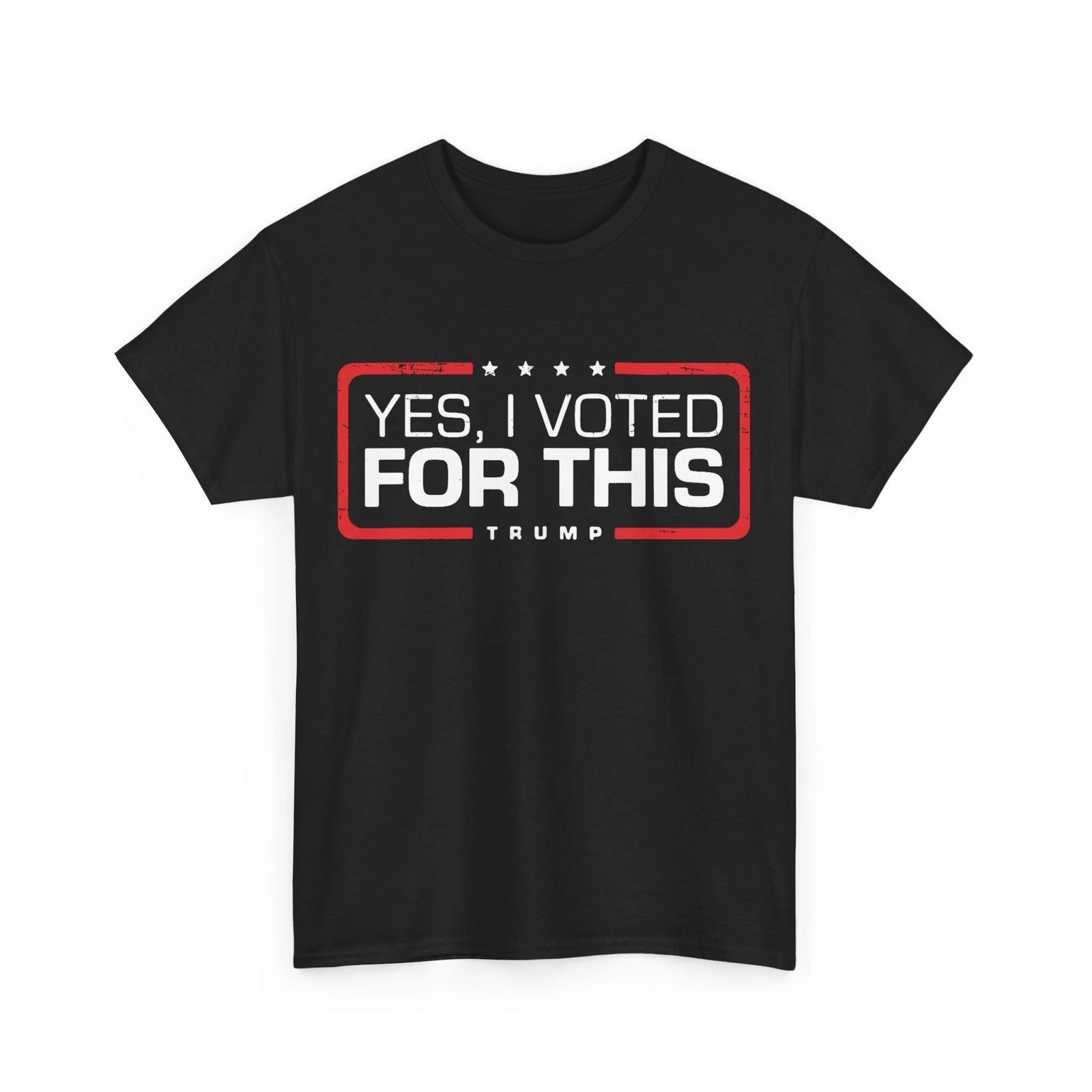 

Yes I Voted For This Trump Retro Funny T shirt 3XL