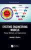 Bok Systems Engineering Models : Theory, Methods, and Applications
