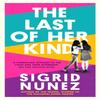 The Last of Her Kind by Sigrid Nunez Paperback Book 9780349012834