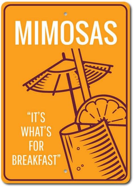 Mimosas Sign Mimosa Lover Brunch Metal Decor Sign esAluminum 20x30cm(7.8x11.8inch)