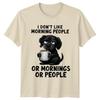 I Dont Like Morning People Or Mornings Or People Grumpy Humour Dog Unisex Tee