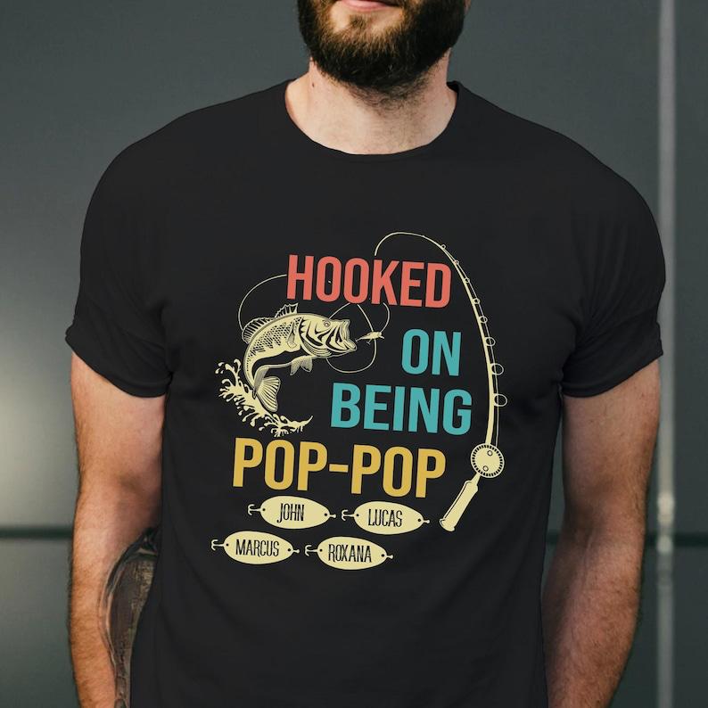 Personalized Gifts for Grandpa Hooked on Being Poppop TShirt Fathers Day Tee Funny Fishing Poppop with Grandkid Name Clothes