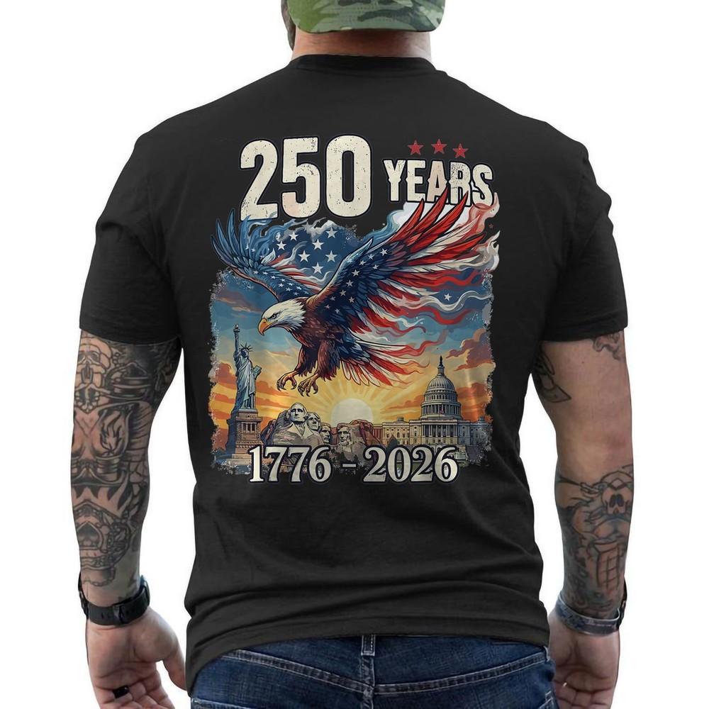 250 Years Of Independence America Bald Eagle 250th Years Anniversary ON BACK Tee Unisex T-Shirt M