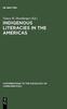 The Indigenous Literacies In the Americas : Language Planning from the Bottom Up Book
