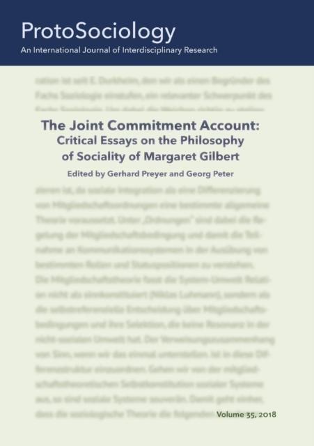 Kniha The Joint Commitment Account : Critical Essays On the Philosophy of Sociality of Margaret Gilbert with Her Comments: ProtoSociology Vol. 35