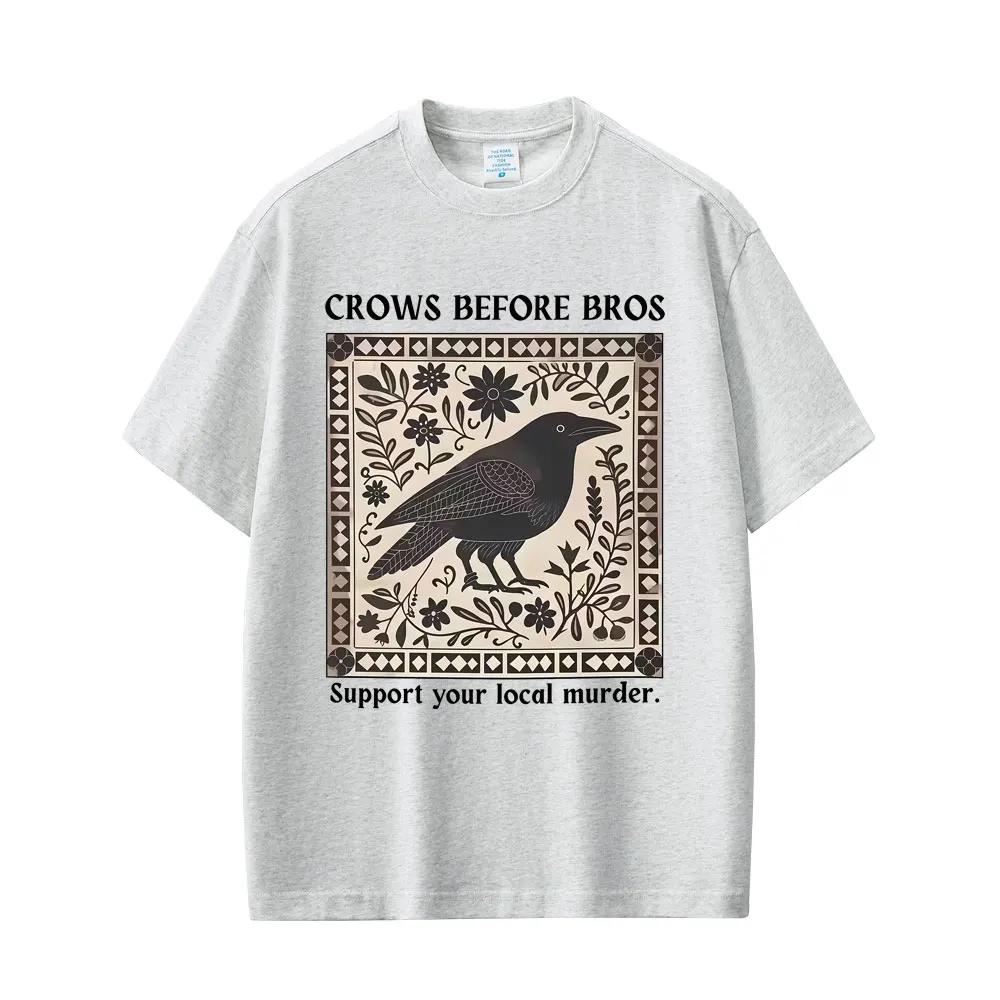 Crows Before Bros Funny Meme Tshirt Unique Bird Nature Tshirt  Casual  Vintage T Shirts  Oversized Tshirts