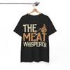The Meat Whisperer  Cook Out BBQ Dad T-Shirt Unisex T-Shirt