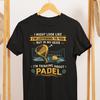 Funny Padel T-Shirt: Thinking About Padel Court Humor Tee