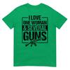 I Love One Unisex And Several Guns Funny Gun Owner Unisex Tshirt
