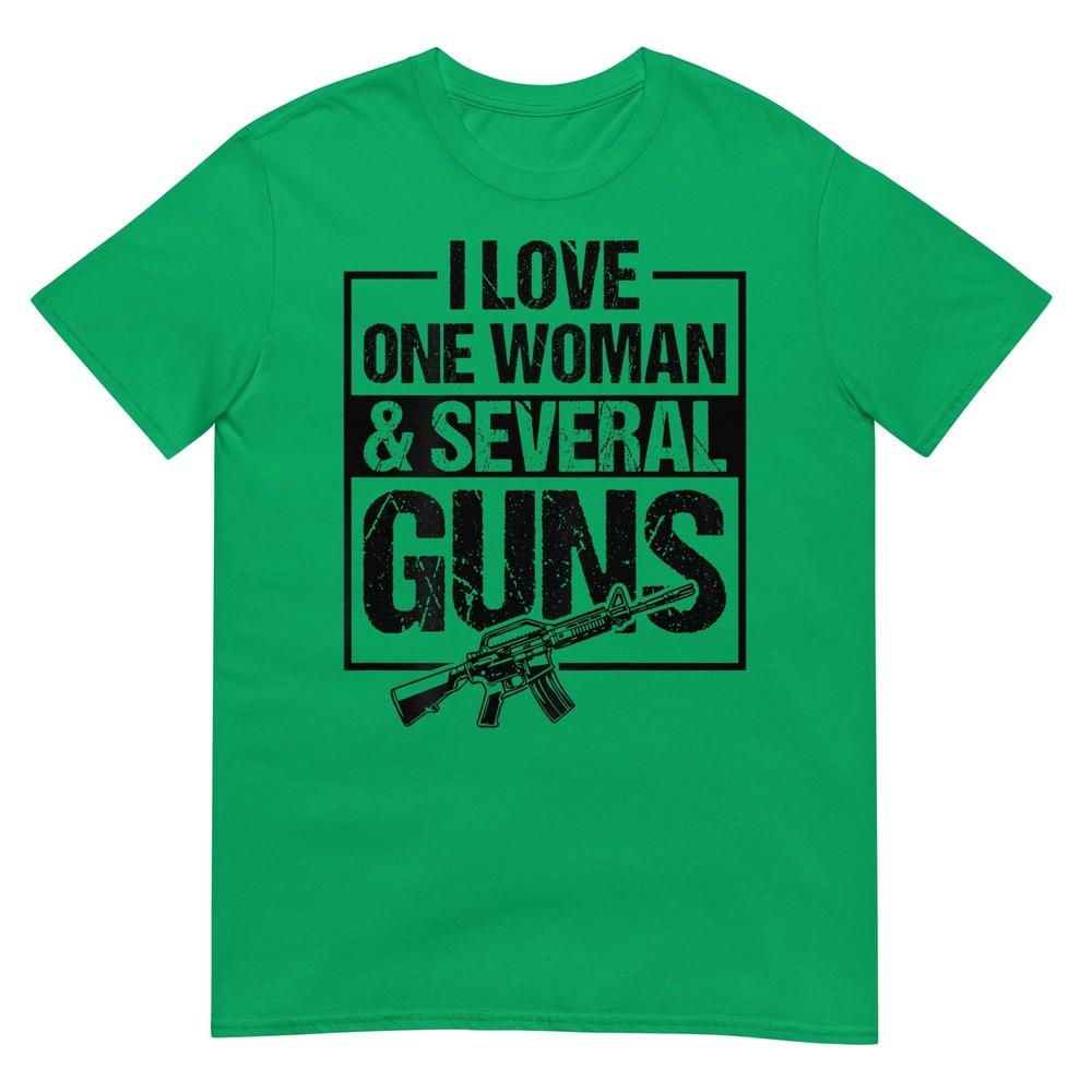 I Love One Unisex And Several Guns Funny Gun Owner Unisex Tshirt