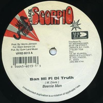 12-tums skiva BEENIE MAN / POWERMAN, GENERAL B - Ban Mi fi Di Truth; Ban Mi fi Di Tr VPRD6013 Black Scorpio/V 1996 US Reggae, Ska & Dub