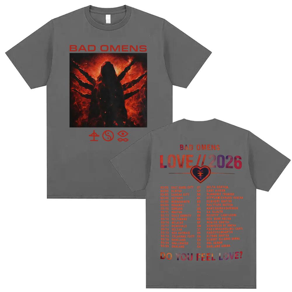 Band Bad Omens Do You Feel Love Love 2026 Tour Merch T-Shirt Herren Damen Kleidung Mode Vintage T-Shirts Hohe Qualität Baumwolle Locker Übergroßes T-Shirt