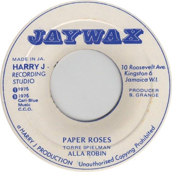 

7inch Record ALLA ROBIN - Paper Roses NONE Jaywax 1976 Jamaica Reggae, Ska & Dub Used
