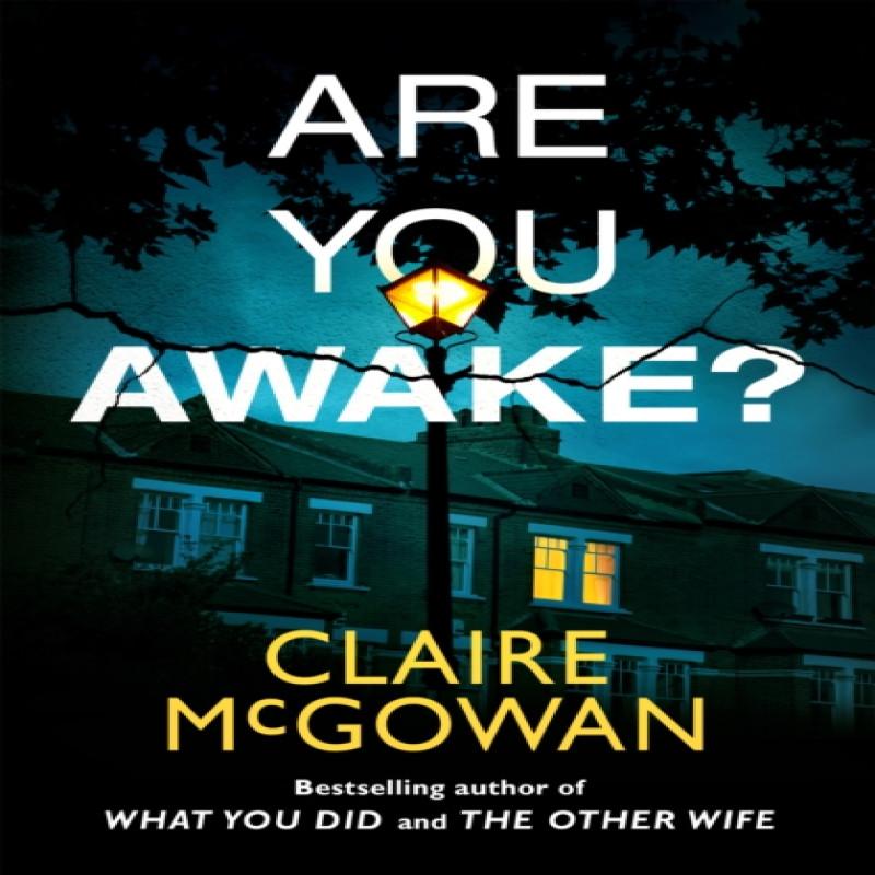 Are You Awake by Claire McGowan Paperback Book 9781542035378