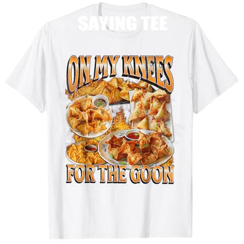 On My Knees for TheGoon Bootleg Funny Crab Rangoon Meme TShirt Ironic Gen Z Humor Y2k Aesthetic Graphic Tee Tops Novelty Gift