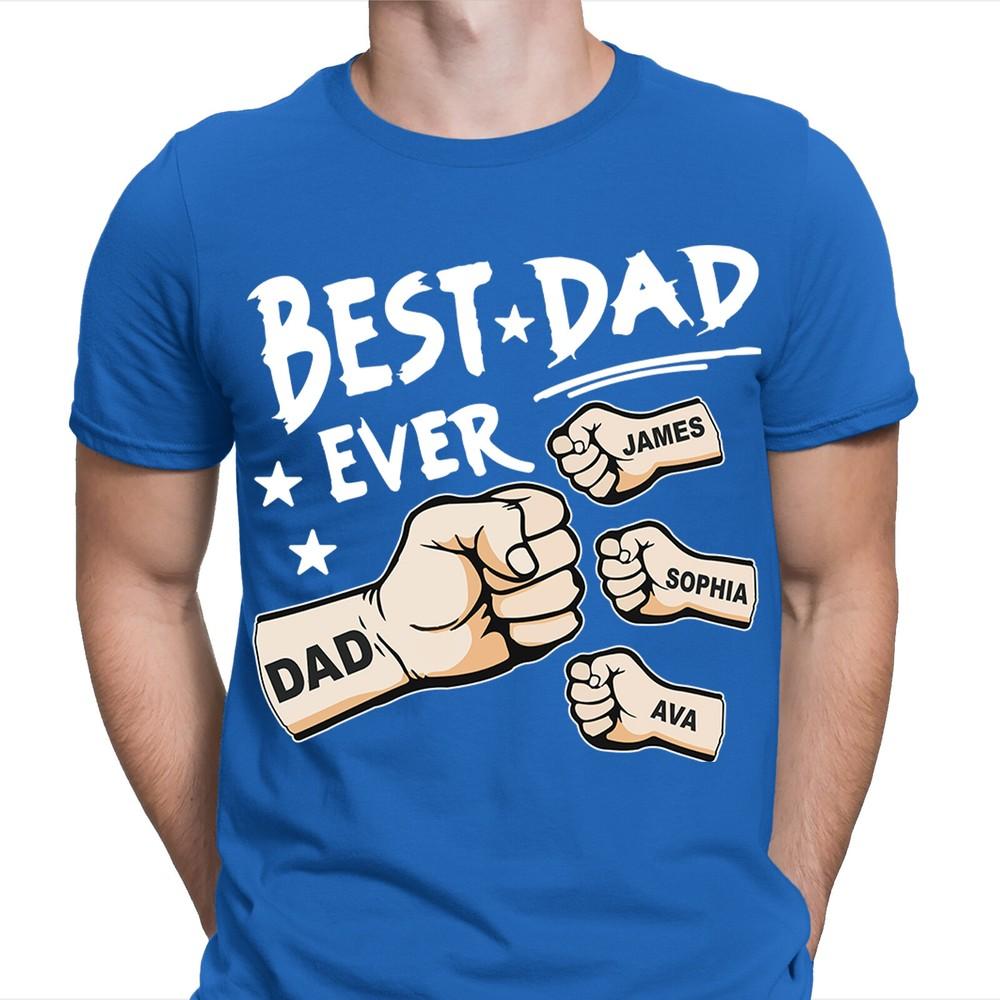 Best Dad Ever Personalised Fathers Day T Shirt Birthday Novelty Gift FD 2T1A1