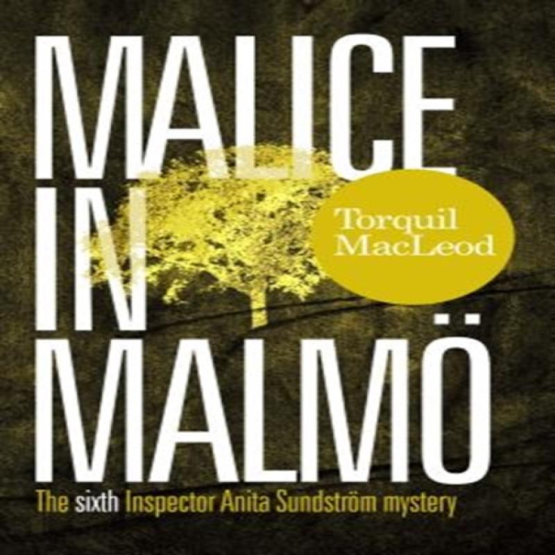 Malice In Malmo by Torquil MacLeod Paperback Book 9780857161871