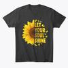Låt din själ lysa Solros Premium T-shirt Tillverkad i USA Storlek S till 5XL