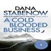 A Cold Blooded Business by Dana Stabenow Paperback Book 9781804549582