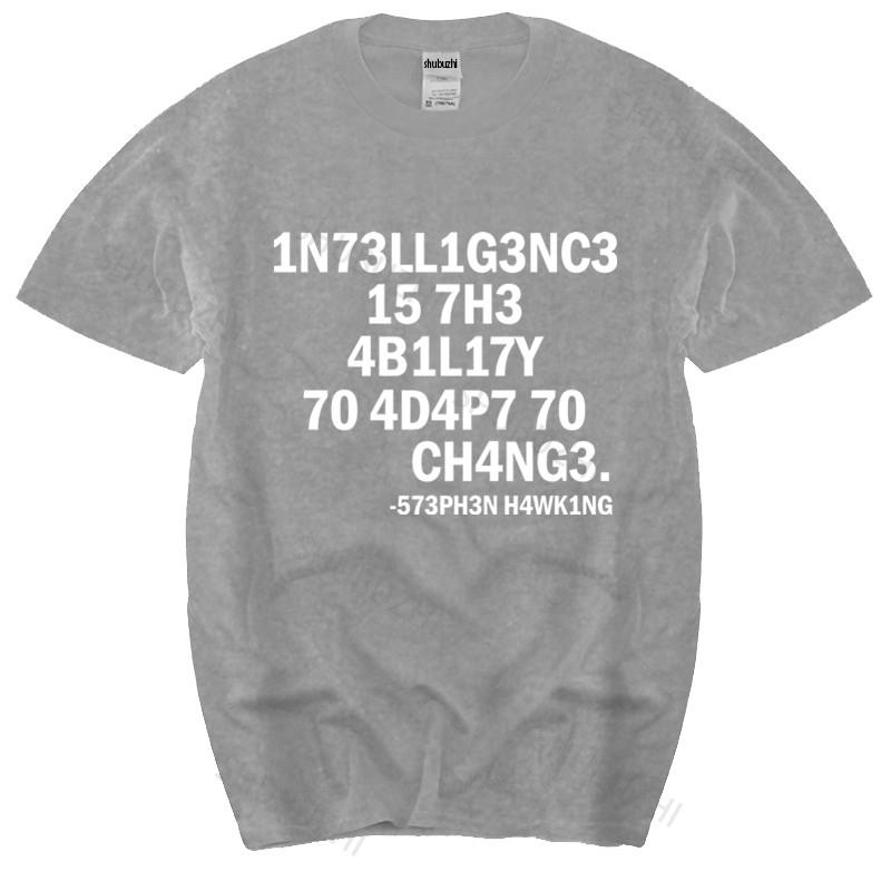

Intelligence is the ability to adapt to change T Shirt earth global warming vaccines chemtrails flat earth teach fashion tshirt S
