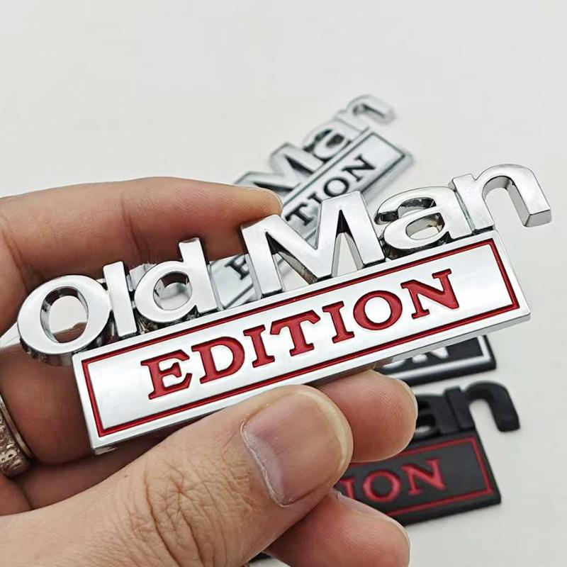 Old Man Edition 3D Emblem Sticker Badge Fender Funny Decals Car Truck Replacement Door Decoration for Universal Car SUV