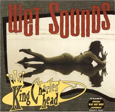 CD KING CHARLES' HEAD / WAY OUT WEST - Wet Sounds / Motorhula KKCD007 Kamikaze Record 1999 Japan Rock Used