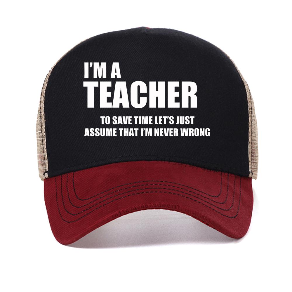 Fashion Harajuku I'm A Teacher To Save Time Print baseball caps Casual Women mesh Snapback hats adjustable mesh trucker hat