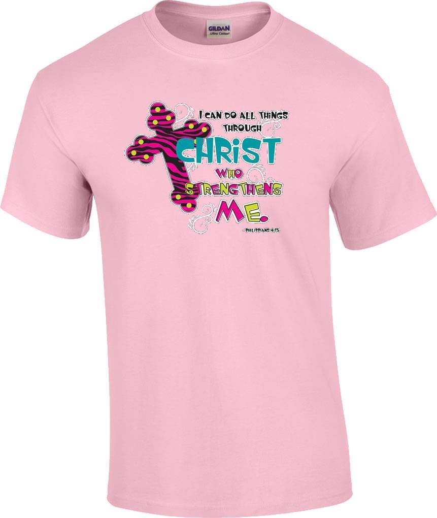 Christian I Can Do All Things Through Christ Who Strengthens Me T-Shirt XXL