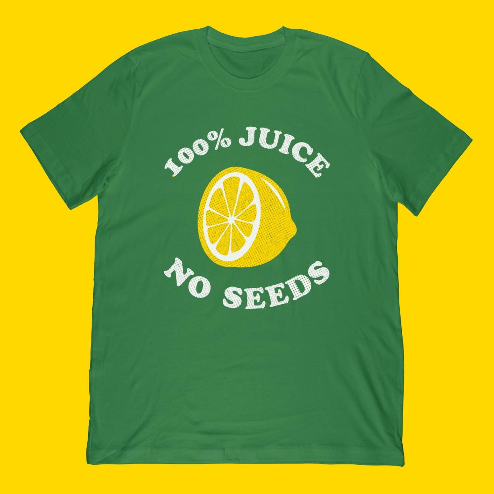 100 Percent Juice No Seeds Vasectomy T-Shirt M