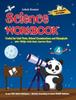 The Science Workbook Class 4 : Useful for Unit Tests, School Examinations & Olympiads Book