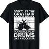 Funny Grandpa Retirement Musician Drums T-Shirt