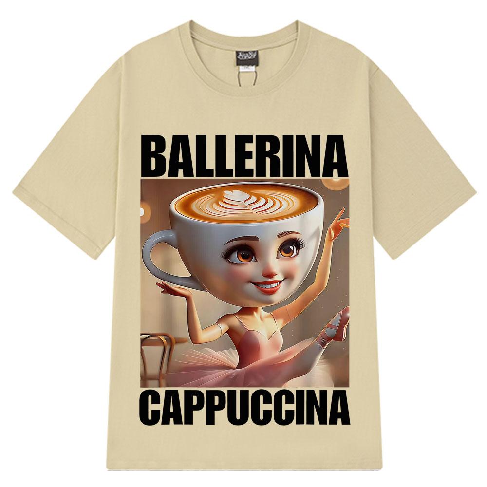 Ballerina Cappuccina Funny Italian Brainrot Meme Graphic T Shirt Unisex Women Fashion Loose T Shirts Harajuku Casual Cotton Tshirt