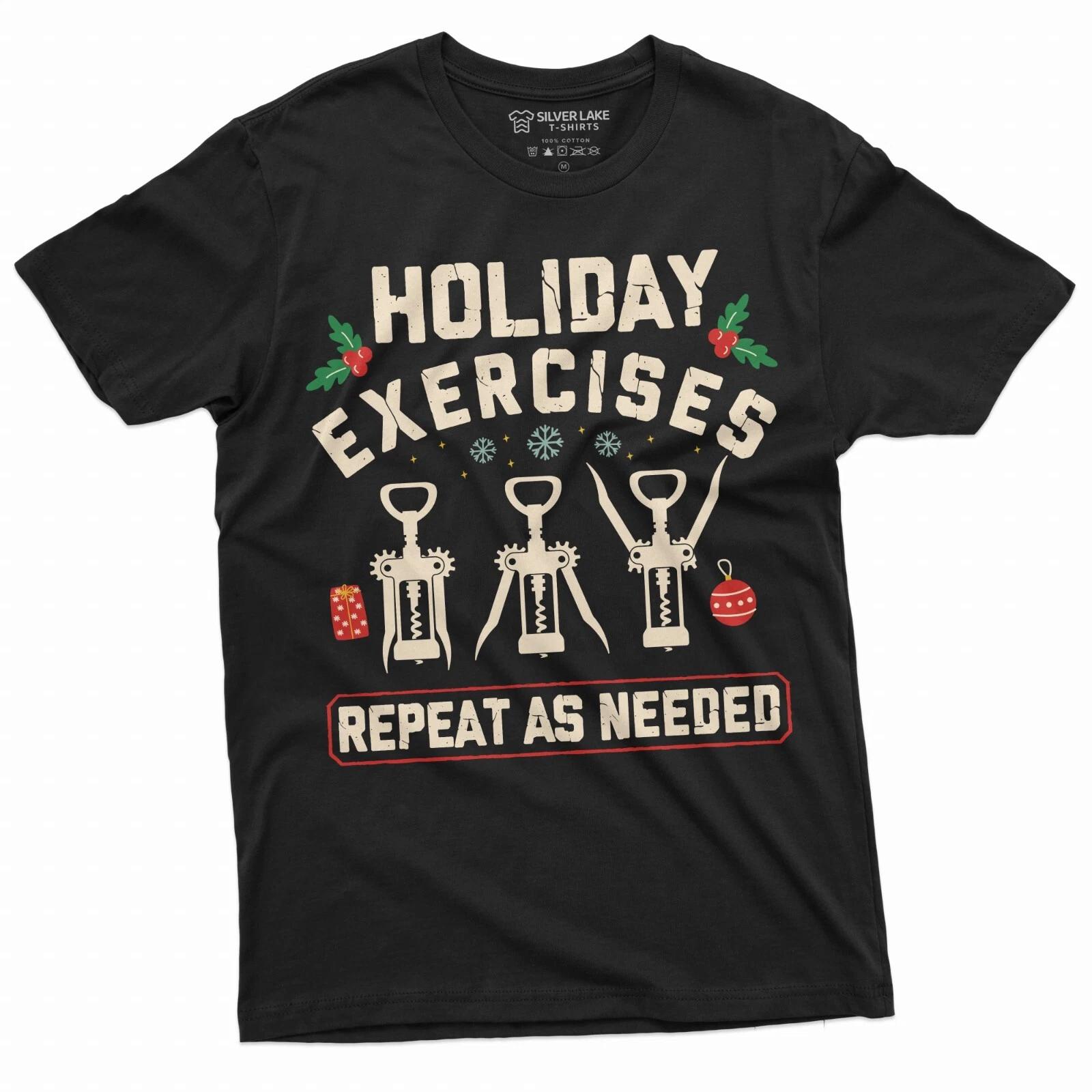 Funny Holiday exercises Wine Christmas Tee shirt Thanksgiving Tee humorous shirt XS