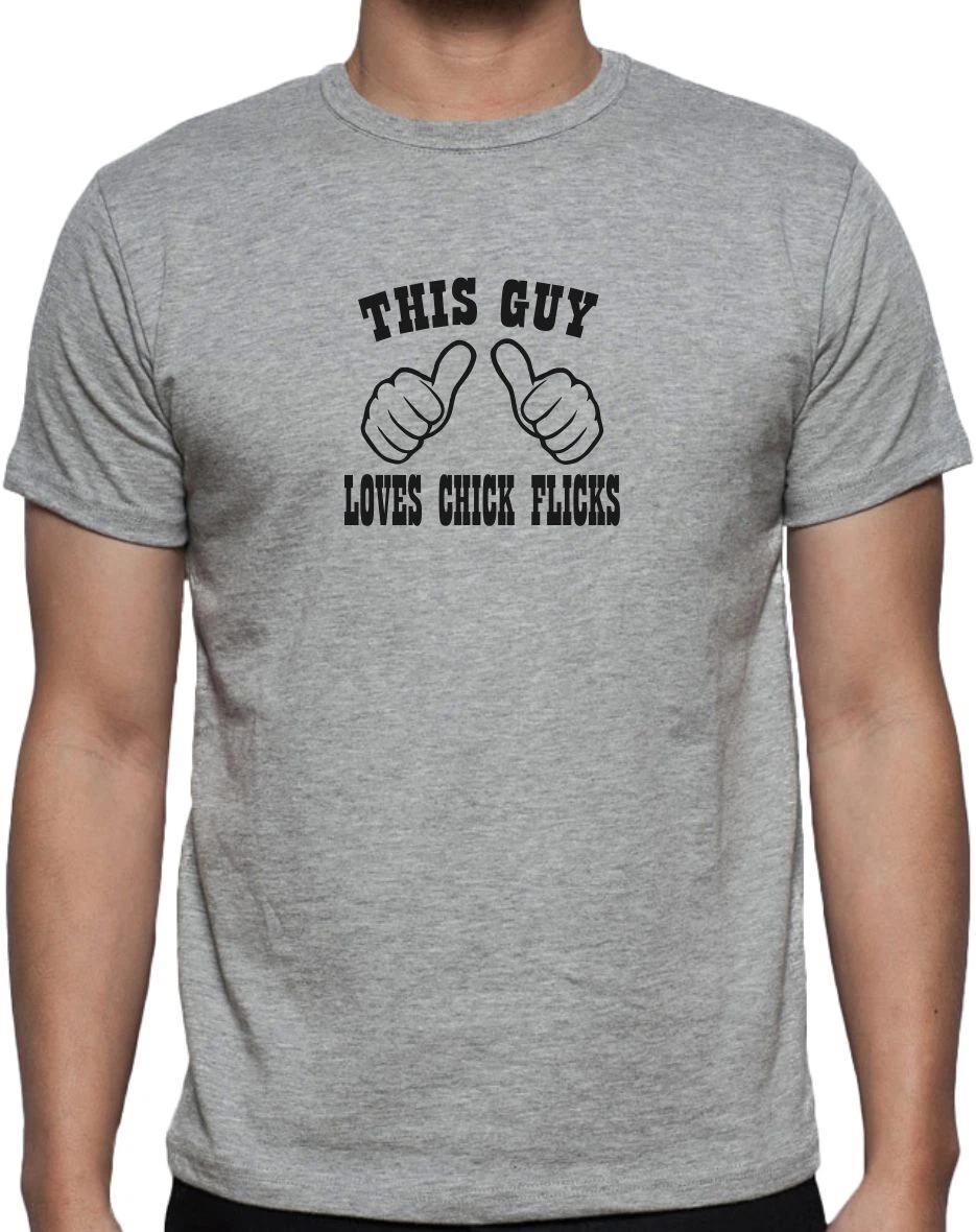 THIS GUY LOVES CHICK FLICKS - FUNNY SLOGAN Mens T-Shirt S