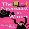 The Neorealist In Winter by Salvatore Pane Paperback Book 9781637680780