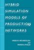 Buch Hybrid Simulation Models of Production Networks