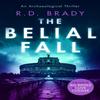 The Belial Fall by R.D. Brady Paperback Book 9781036702502