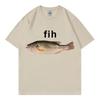 Funny Fih Fish Meme Tshirt High Quality Fashion Short Sleeve T Shirts Unisex Women Casual Loose Cotton Tshirts Summer Streetwear