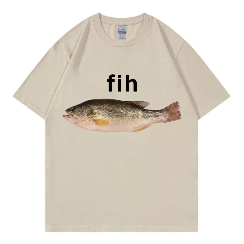 Funny Fih Fish Meme Tshirt High Quality Fashion Short Sleeve T Shirts Unisex Women Casual Loose Cotton Tshirts Summer Streetwear