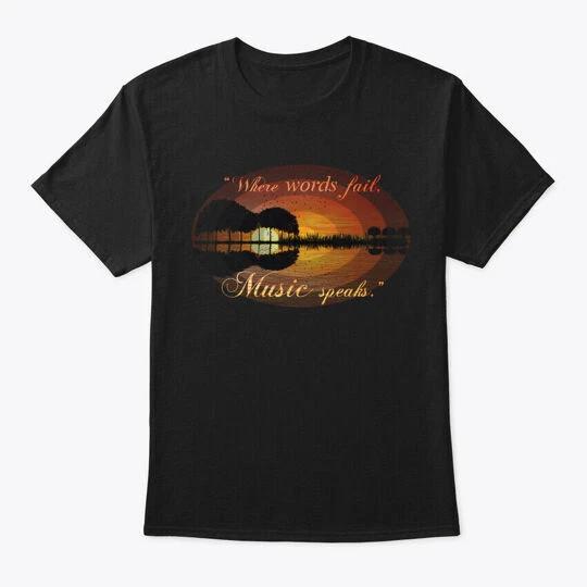 

Guitar Music Speaks T shirt Made in the USA Size S to 5XL M