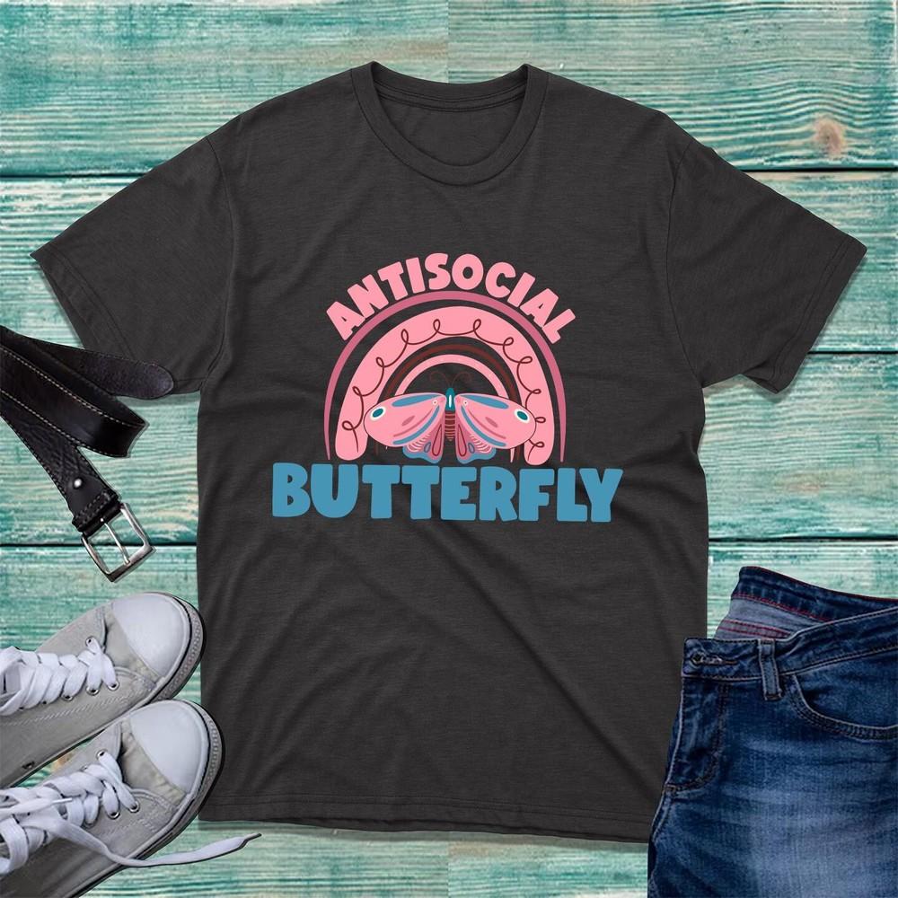 Antisocial Butterfly Tshirt Introvert Sarcastic Butterfly Quote Retro Tee Top